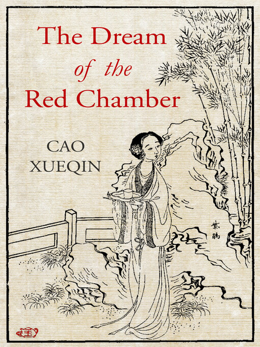 Title details for The Dream of the Red Chamber by Cao Xueqin - Available